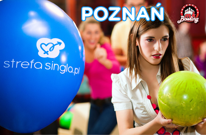 SingLOVE spotkania - kręgle w Poznaniu!